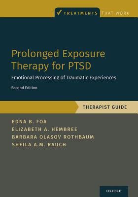 For these people, overcoming PTSD requires the help of a professional. . Prolonged exposure therapy manual pdf